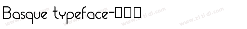Basque typeface字体转换